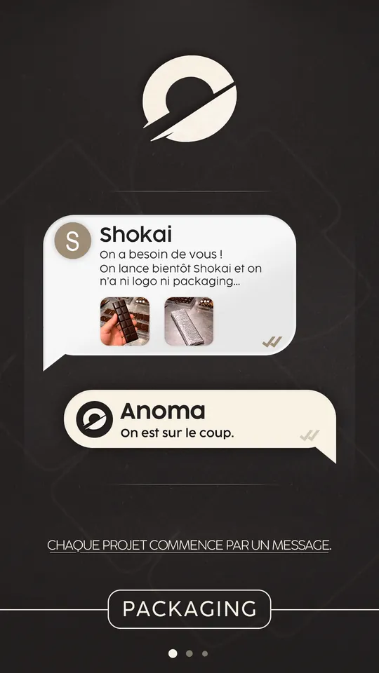 Story : chaque projet commence par un message